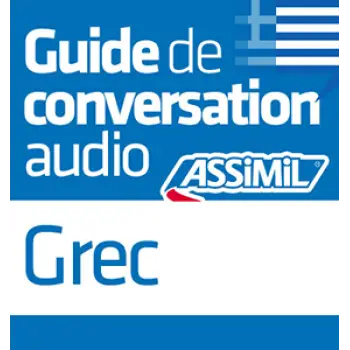 ASSIMIL GUIDE DE CONVERSATION : GREC POCHE