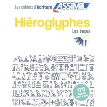 ASSIMIL CAHIER ECRITURE HIEROGLYPHES POCHE