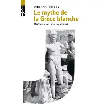 LE MYTHE DE LA GRECE BLANCHE BROCHE