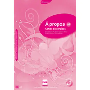 A PROPOS A2 CAHIER (+ CD)
