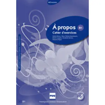 A PROPOS B1 CAHIER