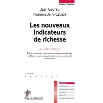 LES NOUVEAUX INDICATEURS DE RICHESSE 4TH ED POCHE