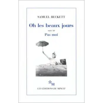 OH LES BEAUX JOURS SUIVI DE PAS MOI  PB