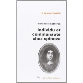 INDIVIDU ET COMMUNAUTE CHEZ SPINOZA  POCHE