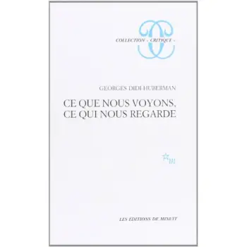 CE QUE NOUS VOYONS CE QUI NOUS REGARDE POCHE