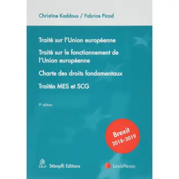 TRAITE SUR L UNION EUROPEENNE - TRAITE SUR LE FONCTIONNEMENT DE L UNION EUROPEENNE CHARTES DES DRO