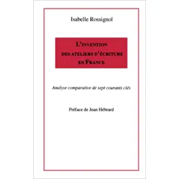 INVENTION DES ATELIERS D'ECRITURE EN FRANCE  POCHE B FORMAT