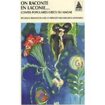 ON RACONTE EN LACONIE... BABEL 819  POCHE