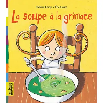 LA SOUPE A LA GRIMACE  POCHE