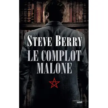 LE COMPLOT MALONE