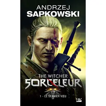SORCELEUR, T1 : LE DERNIER VOEU