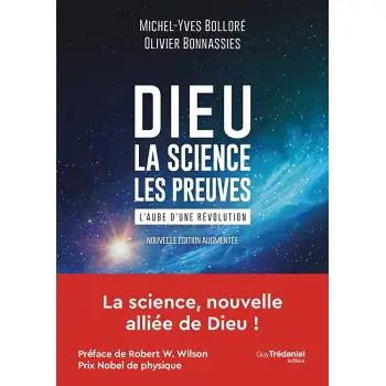 DIEU - LA SCIENCE LES PREUVES