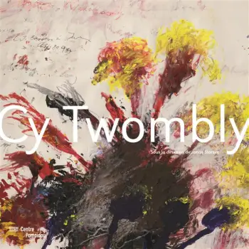 CY TWOMBLY (CATALOGUE EXPOSITION)  HC