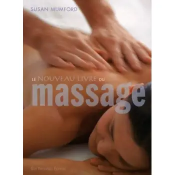 LE NOUVEAU LIVRE DU MASSAGE