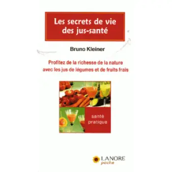 LES SECRETS DE VIE DES JUS-SANTE PB