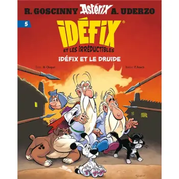 IDEFIX ET LES IRREDUCTIBLES TOME 5 - IDEFIX ET LE DRUIDE HC