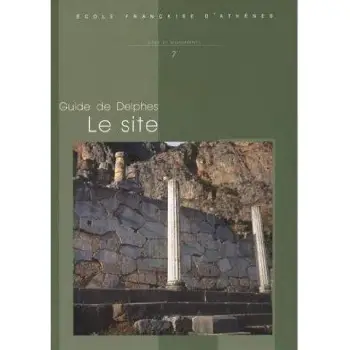 GUIDE DE DELPHES. LE SITE