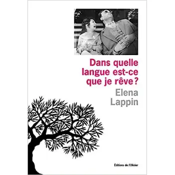 DANS QUELLE LANGUE EST-CE QUE JE REVE ?  POCHE