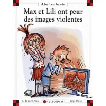 MAX ET LILI ONT PEUR DES IMAGES VIOLENTES PB