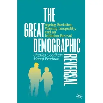 THE GREAT DEMOGRAPHIC REVERSAL