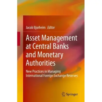ASSET MANAGEMENT AT CENTRAL BANKS AND MONETARY AUTHORITIES