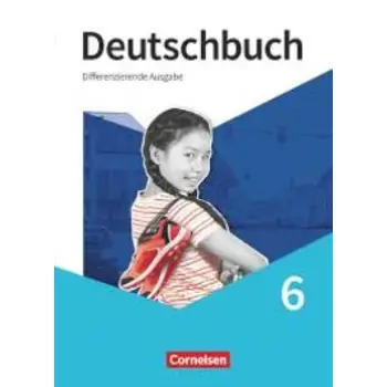 DEUTSCHBUCH: SPRACH- UND LESEBUCH, DIFFERENZIERENDE AUSGABE 2020 6, SCHULJAHR