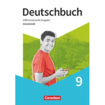 DEUTSCHBUCH: ARBEITSHEFT 9 MIT LOSUNGEN, DIFFERENZIERENDE AUSGABE 2020