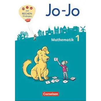 Jo-Jo Mathematik - Allgemeine Ausgabe 2018 - 1. Schuljahr