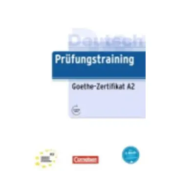 PRUEFUNGSTRAINING GOETHE-ZERTIFIKAT A2 (+ CD)