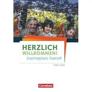 HERZLICH WILLCKOMMEN! A1 KURSBUCH