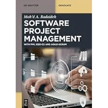 SOFTWARE PROJECT MANAGEMENT : With PMI, IEEE-CS, and Agile-SCRUM PB