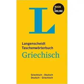 LANGENSCHEIDT TASCHENWORTERBUCH MIT ON LINE -WORTERBUCH DEUTSCH-GRIECHISCH & GRIECHISCH-DEUTSCH FL
