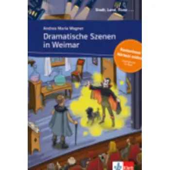 STADT, LAND, FLUSS... : DRAMATISCHE SZENEN IN WEIMAR ( + ON LINE AUDIO)