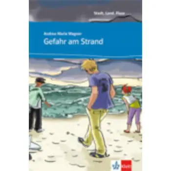 STADT, LAND, FLUSS... : GEFAHR AM STRAND (+ AUDIO CD)