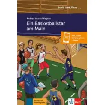 STADT, LAND, FLUSS... : EIN BASKETBALLSTAR AM MAIN ( + ON LINE AUDIO)