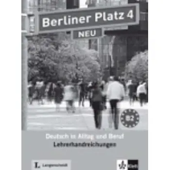 BERLINER PLATZ 4 LEHRERHANDBUCH NEU