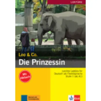 LEO & CO 1: DIE PRINZESSIN (+ AUDIO CD)