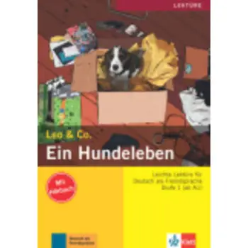 LEO & CO 1: EIN HUNDELEBEN (+ CD)