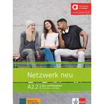 NETZWERK A2.2 KURSBUCH & ARBEITSBUCH HYBRIDE AUSGABE