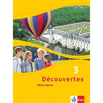 DECOUVERTES SERIE JAUNE BAND 3, SCHULERBUCH