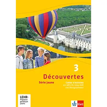 DECOUVERTES SERIE JAUNE, CAHIER D'ACTIVITES MIT MP3-CD UND VIDEO-DVD;