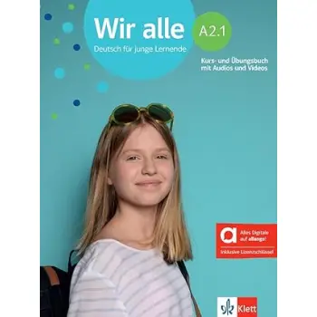 WIR ALLE A2.1 KURS - UND UBUNGSBUCH HYBRIDE AUSGABE ALLANGO(MIT AUDIOS & VIDEOS ON LINE)