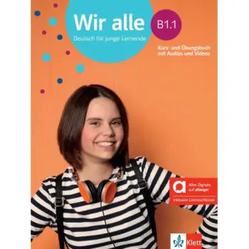 WIR ALLE B1.1 KURS - UND UBUNGSBUCH HYBRID EDITION ALLANGO