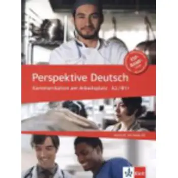 PERSPEKTIVE DEUTSCH KURSBUCH KOMMUNIKATION AM ARBEITSPLATZ A2/B1+ (+ CD)