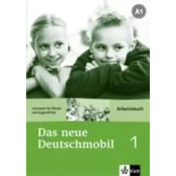 DAS NEUE DEUTSCHMOBIL 1 A1 ARBEITSBUCH