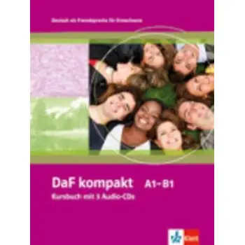 DAF KOMPAKT A1 - B1 KURSBUCH (+ AUDIO CDS (3))