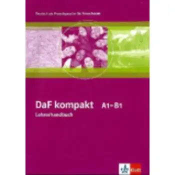 DAF KOMPAKT A1 - B1 LEHRERHANDBUCH