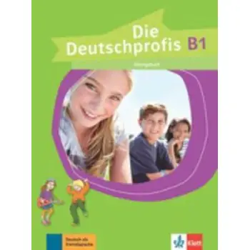 DIE DEUTSCHPROFIS B1 UEBUNGSBUCH ΓΕΡΜΑΝΙΚΗ ΕΚΔΟΣΗ