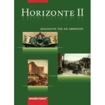HORIZONTE II - GESCHICHTE FUR DIE OBERSTUFE