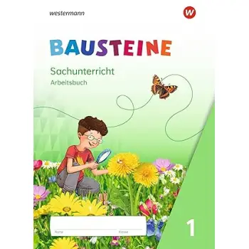 Bausteine Sachunterricht,Arbeitsbuch
